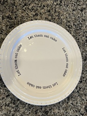Mud Pie Home ''Let them eat cake'' Plate 12'' White Platter