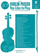 37 VIOLIN PIECES YOU LIKE TO PLAY VN/PNO - By Hal Leonard Corp.  BRAND NEW 
