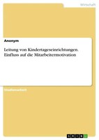 Anonymous | Leitung Von Kindertageseinrichtungen. Einfluss Auf Die...