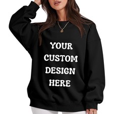 Personalized women's sweatshirts, customizable with photos, text, and logos.