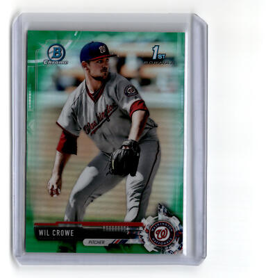 Wil Crowe 2017 Bowman Draft Chrome #BDC165 1st Green Refractor 30/99 Nationals