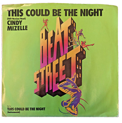 BEAT STREET PROMO COPY CINDY MIZELLE THIS COULD BE  THE NIGHT 7'' BREAKDANCE PUMA