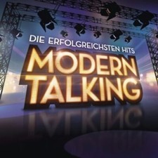 Modern Talking - Die erfolgreichsten Hits [Re...