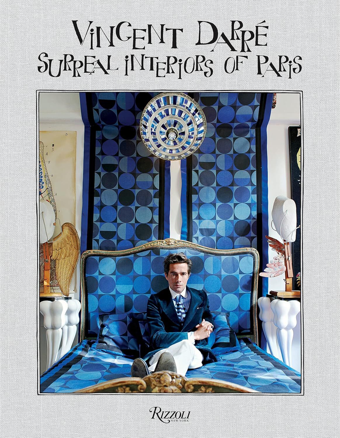 9780789337870 Vincent Darre: Surreal Interiors of Paris - Bernard-Henri Levy,Fra