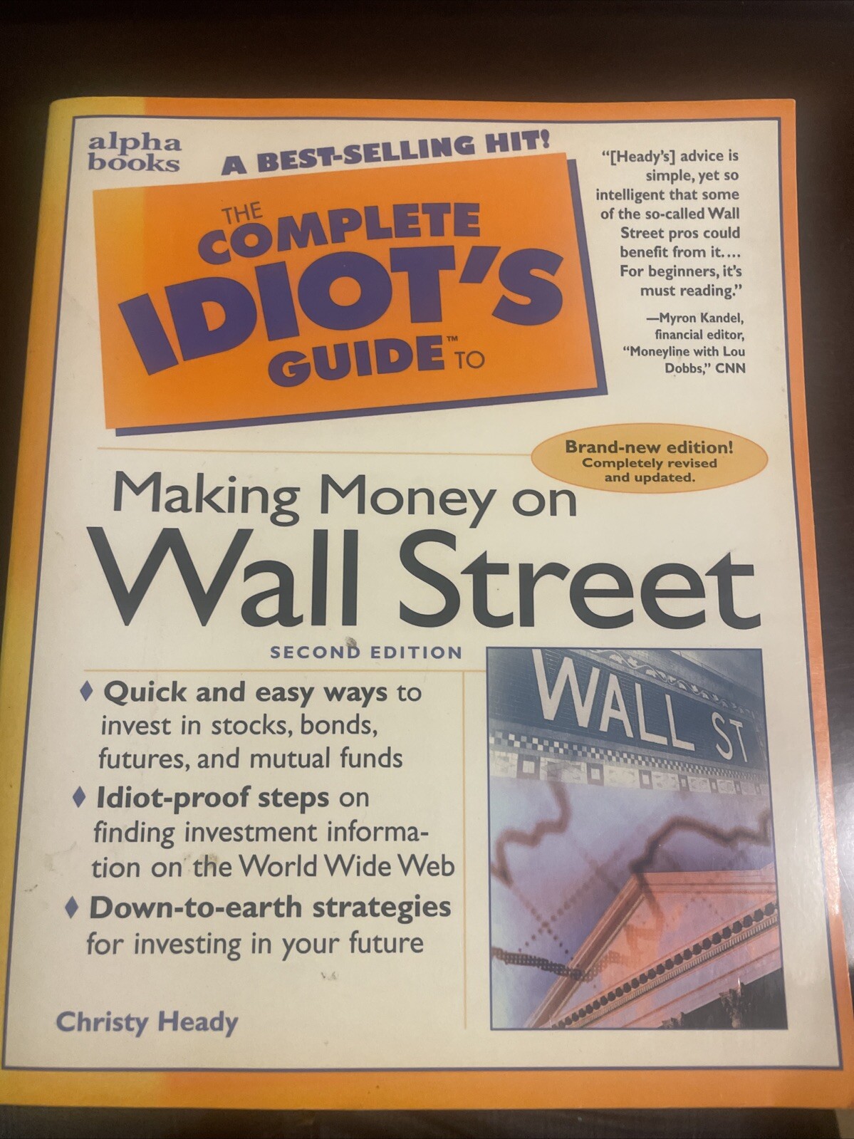 The Complete Idiot's Guide to Making Money on Wall Street, Third Edition  - GOOD