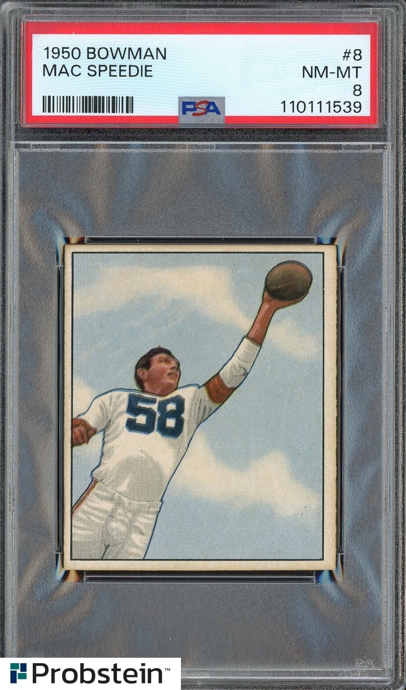 1950 Bowman Football #8 Mac Speedie Cleveland Browns RC Rookie HOF PSA 8 NM-MT