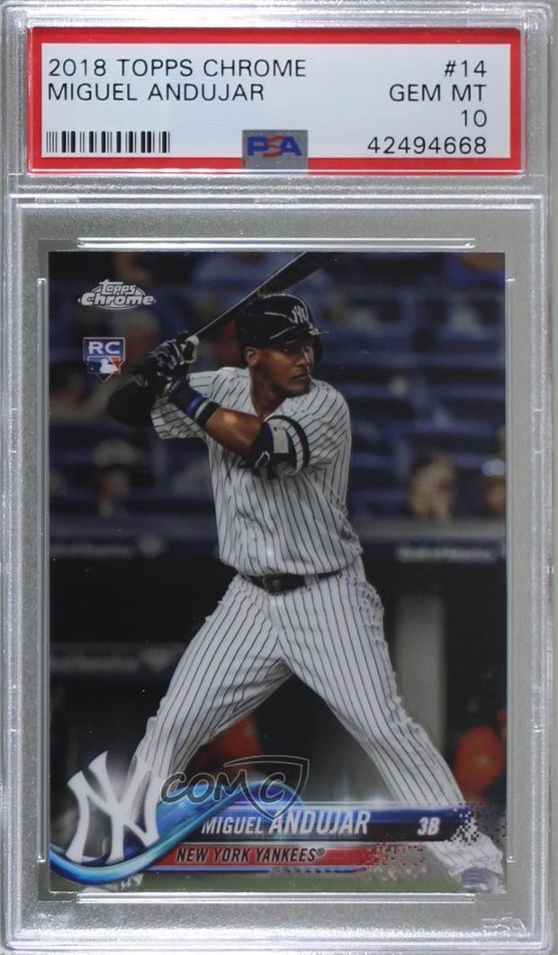 2018 Topps Chrome Miguel Andujar #14 PSA 10 GEM MT Rookie RC