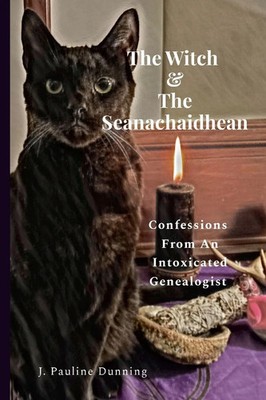 J. Pauline Dunning | The Witch & The Seanachaidhean | Taschenbuch | Englisch