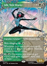 Borderless SILK, WEB WEAVER mtg NM-M Spider-Man Rare Web-Slinger