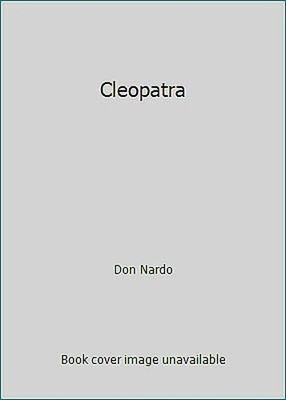 Cleopatra (The Importance of), Nardo, Don