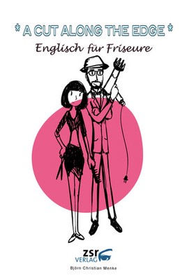 Björn Christian Menke | A CUT ALONG THE EDGE - Englisch für Friseure | Buch