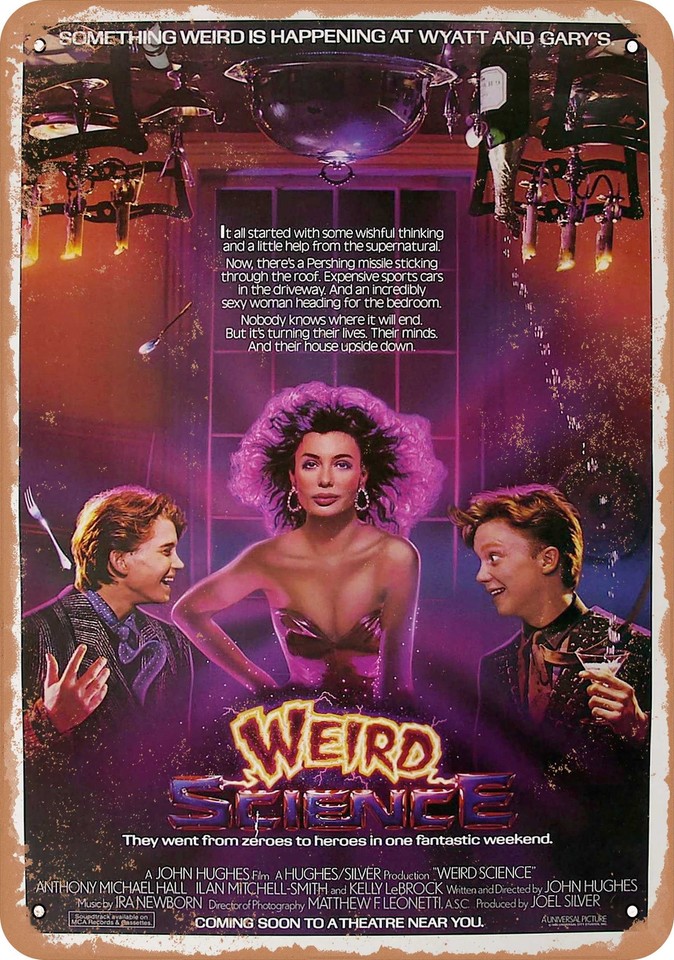 A vintage-look metal sign for the cult 1985 John Hughes film 'Weird Science' — instant wall cred for any 80s movie room or man cave.