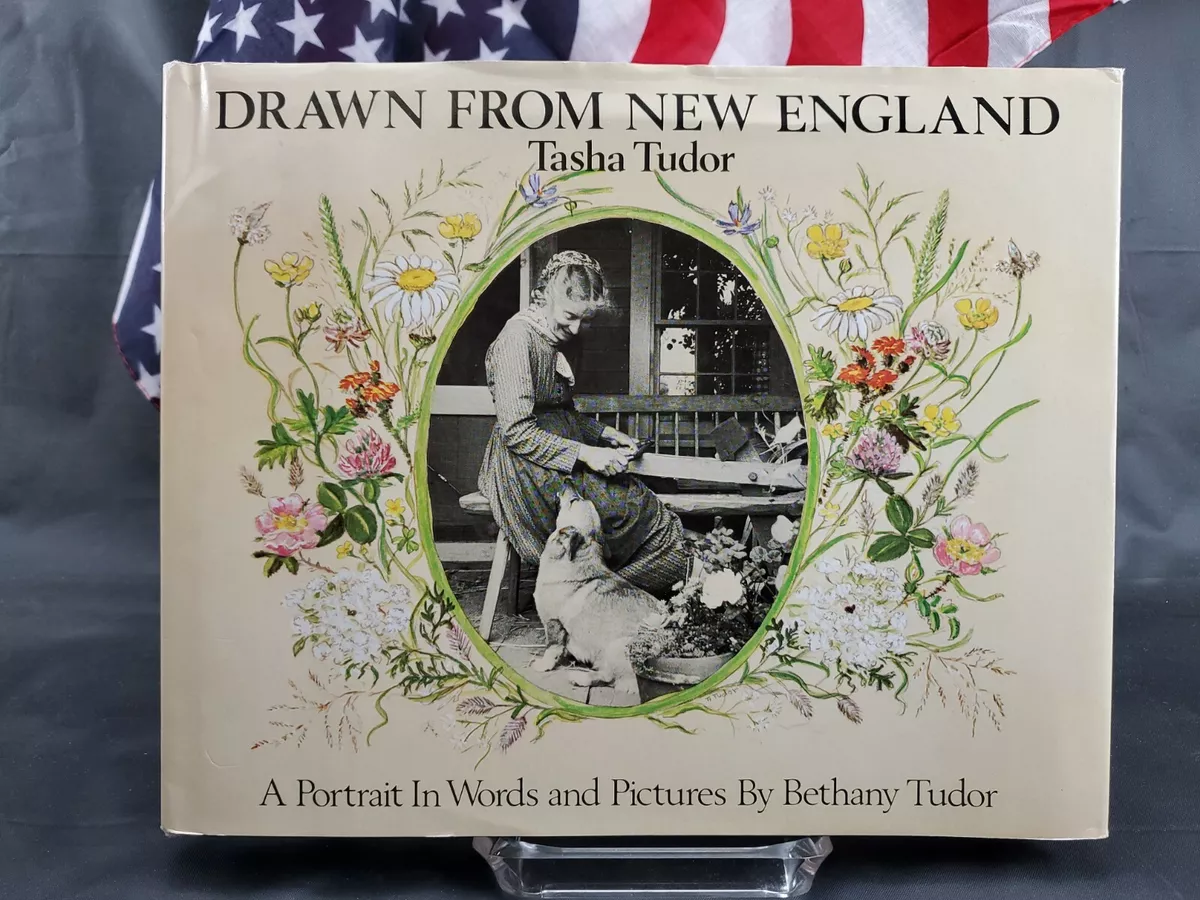 Drawn from New England Tasha Tudor by Bethany Tudor 1979 Hardcover