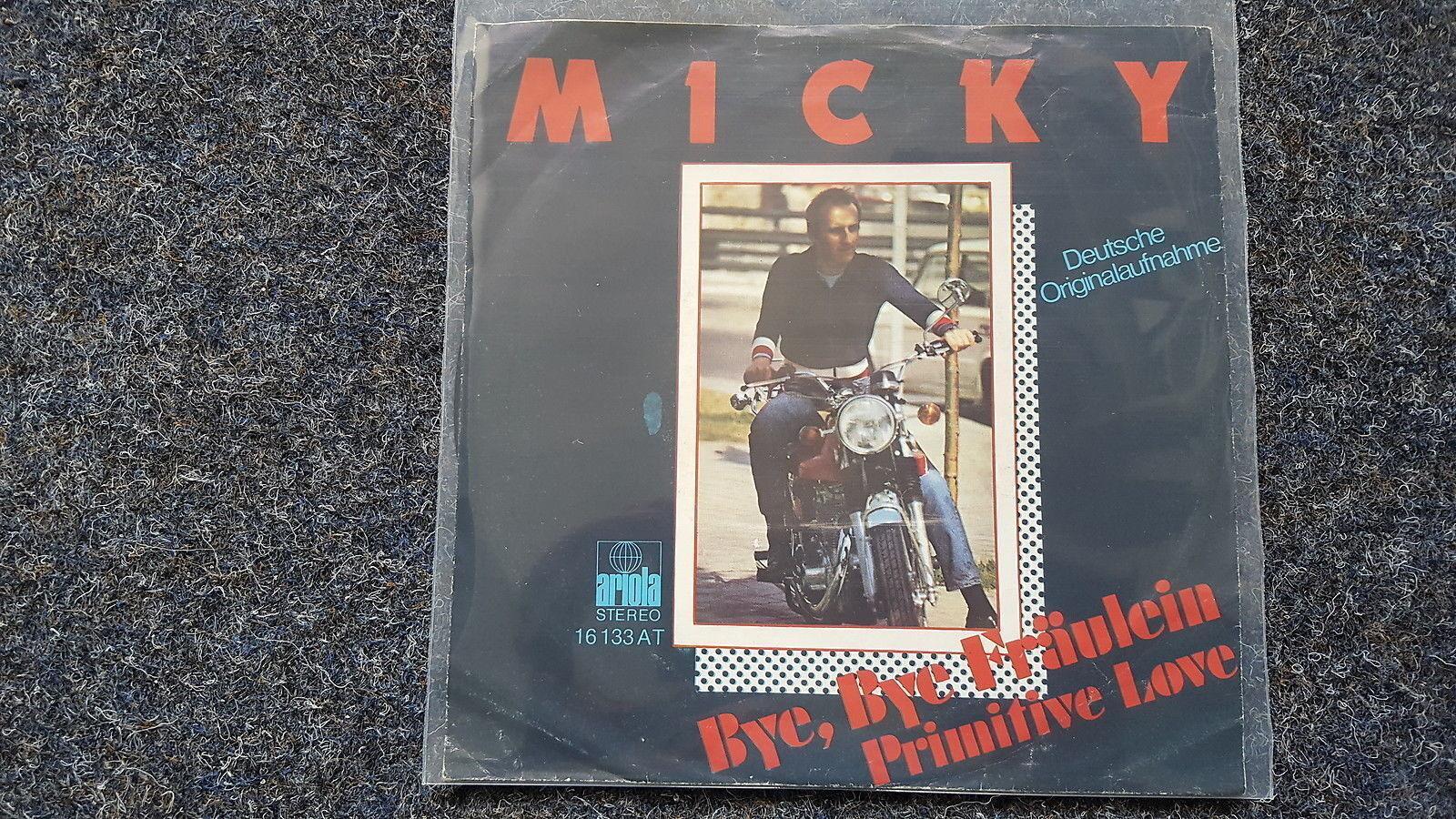 7"" Single Vinyl Micky - Bye, bye Fräulein SUNG IN GERMAN