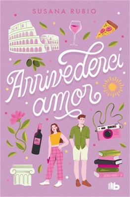 Arrivederci, Amor / Goodbye, My Love (Paperback or Softback)
