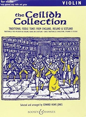 The Ceilidh Collection - Traditional Fiddle Tunes from... - Edward Huws Jones