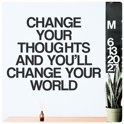 Change Your Thoughts and You'll Change Your World Wall Sticker Inspirational ...