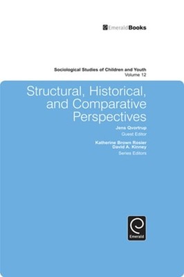 Structural, Historical, and Comparative Perspectives by Jens Qvortrup: New