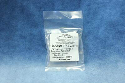 (New Sealed Factory Bag) Saint Gobain Furon FMF4SUN-1 Flare Grip II (1107153-1)
