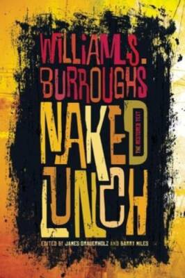 Naked Lunch - Paperback By William S. Burroughs - GOOD