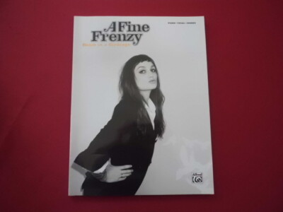 A Fine Frenzy - Bomb in a Birdcage . Songbook Notenbuch Piano Vocal Guitar PVG