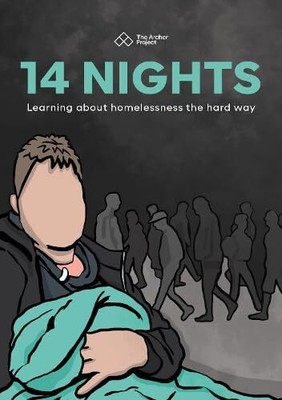 14 Nights: Learning about homelessness the hard way,The Archer P