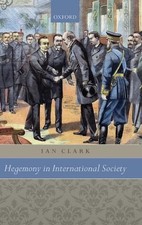 Hegemony in International Society by Ian Clark (English) Hardcover Book