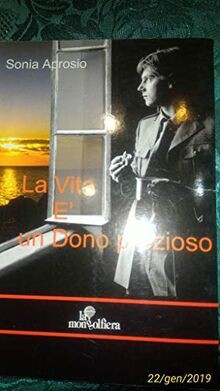 La vita è un dono prezioso | Buch | Zustand gut