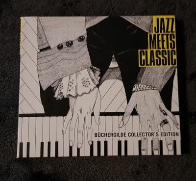 CD... Jazz Meets Classic... Büchergilde Collector's Edition 