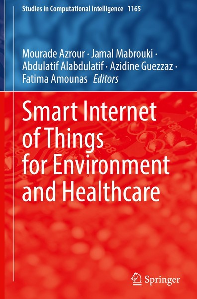 Smart Internet Of Things For Environment And Healthcare Mourade Azrour-image