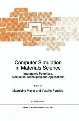 Computer Simulation in Materials Science - 9789401055703