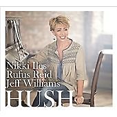 Nikki Iles - Hush (2012) - 9 Track CD