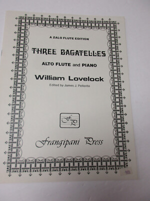 William Lovelock Three Bagatelles Alto Flute & Piano Sheet Music James Pellerite