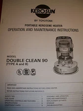 TOYOSTOVE DC 90 DOUBLE CLEAN OWNERS MANUAL OPERATION & PARTS & *FREE WICK GUIDE