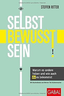Selbstbewusstsein: Warum es andere haben und wie au... | Buch | Zustand sehr gut - Bild 1 von 1