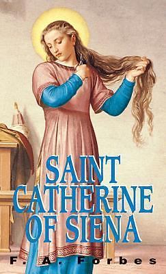 Saint Catherine of Siena by F. A. Forbes (1980, Trade Paperback)