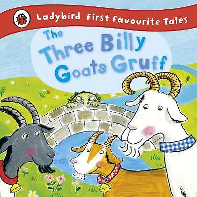 The Three Billy Goats Gruff: Ladybird First Favourite Tales by Ladybird, ...