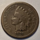 GooD++ Nicer Low Mintage 1878 Indian Head Cent