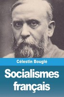 Socialismes FrançAis | CéLestin Bouglé | Taschenbuch | FranzöSisch | 2023