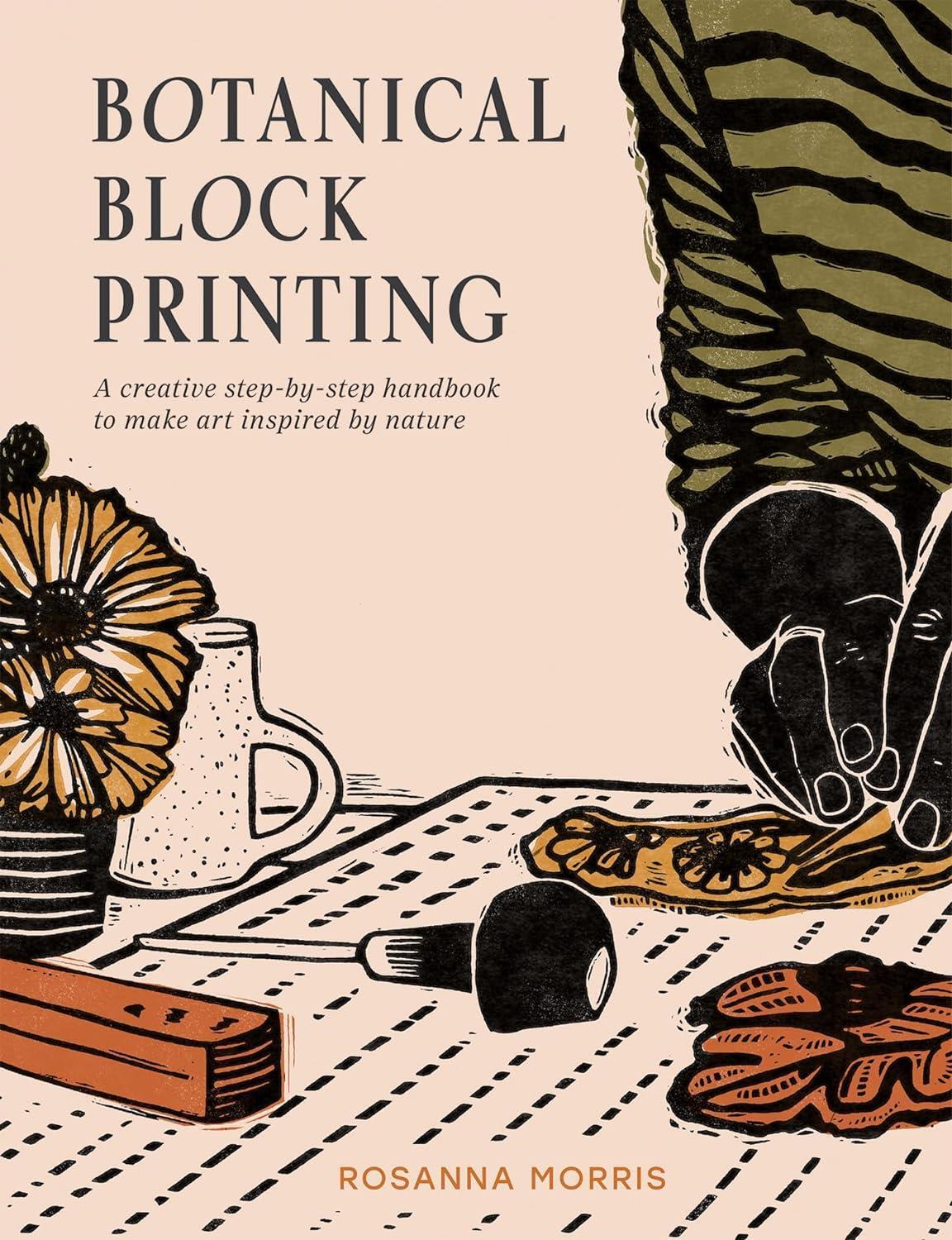 Botanical Block Printing by Rosanna Morris HARDBACK - Image 8
