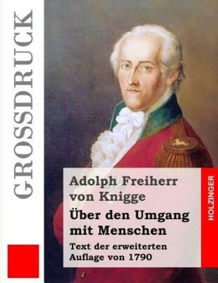 ?Ber Den Umgang Mit Menschen (Gro?Druck)