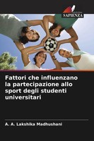 A. A. Lakshika Madhushani | Fattori Che Influenzano La Partecipazione Allo...