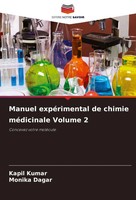 Kapil Kumar (U. A.) | Manuel ExpéRimental De Chimie MéDicinale Volume 2 | Buch