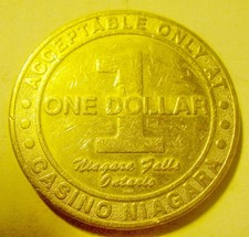 One Dollar Casino Niagara Falls ON Canada Old Game Token VG