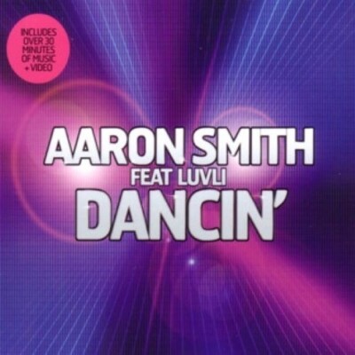 Aaron Smith feat. Luvli - Dancin' (2005,Enh) 6 Track Cd Single