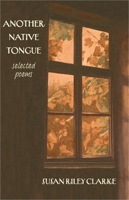 Another Native Tongue: Selected Poems (Paperback or Softback)