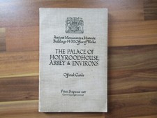 H.M.Office of works - The Royal palace of Holyrood castle Official guide - 1937