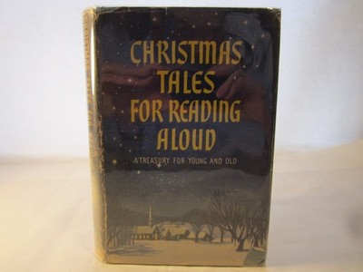 Christmas Tales For Reading Aloud