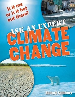 Ask an Expert: Climate Change: Age 8-9, Below Average Readers  .