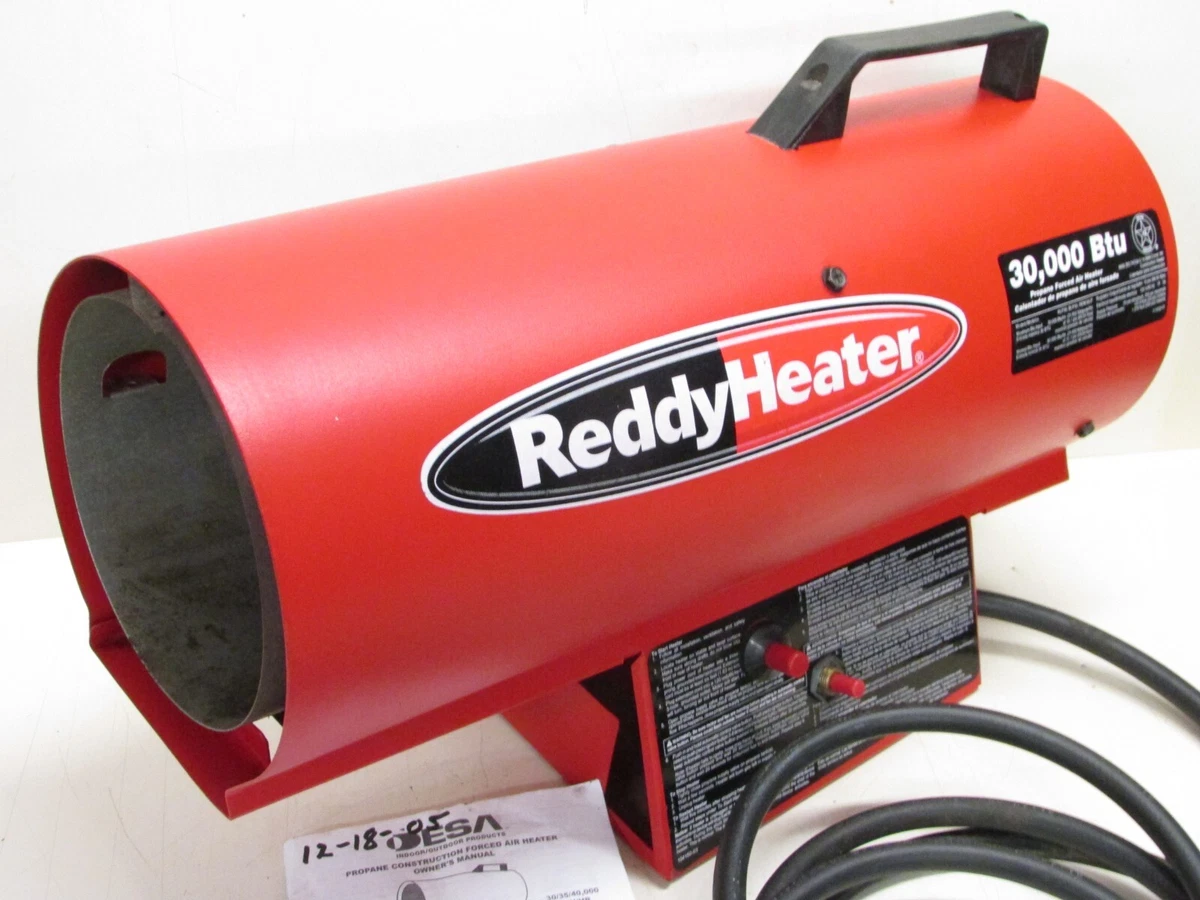 NICE! REDDY HEATER 30,000 BTU PORTABLE FORCED AIR LP PROPANE HEATER w/  REGULATOR | eBay